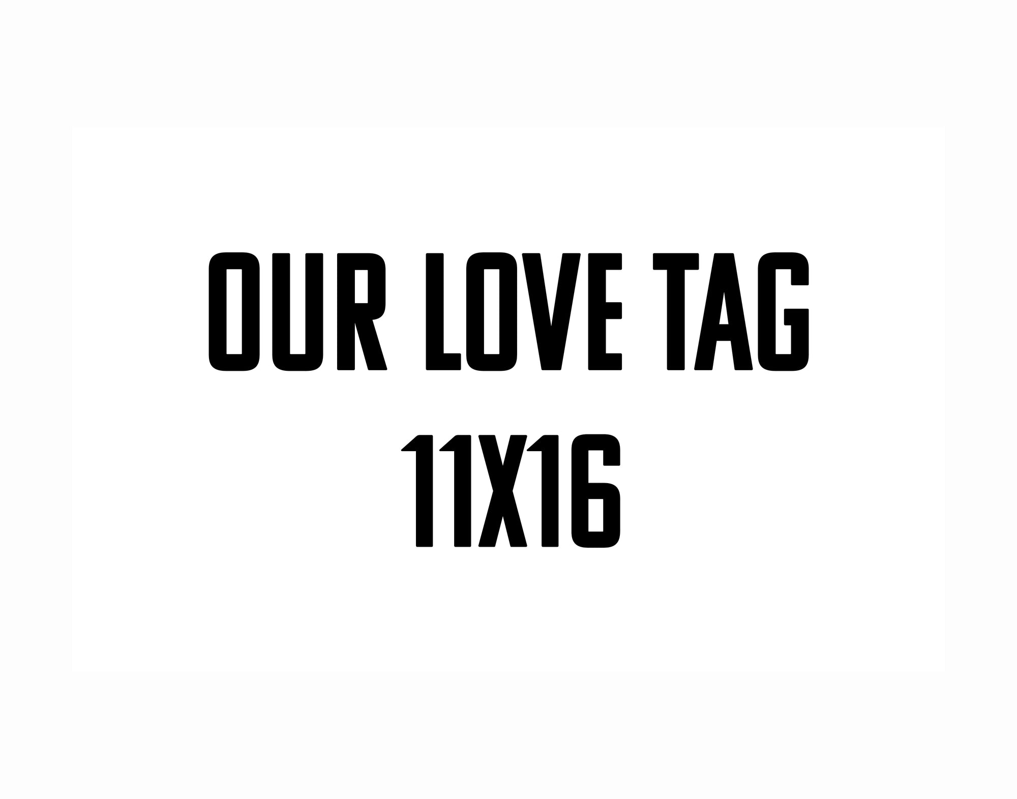 3-Plank 11x16  Our Love Tag
