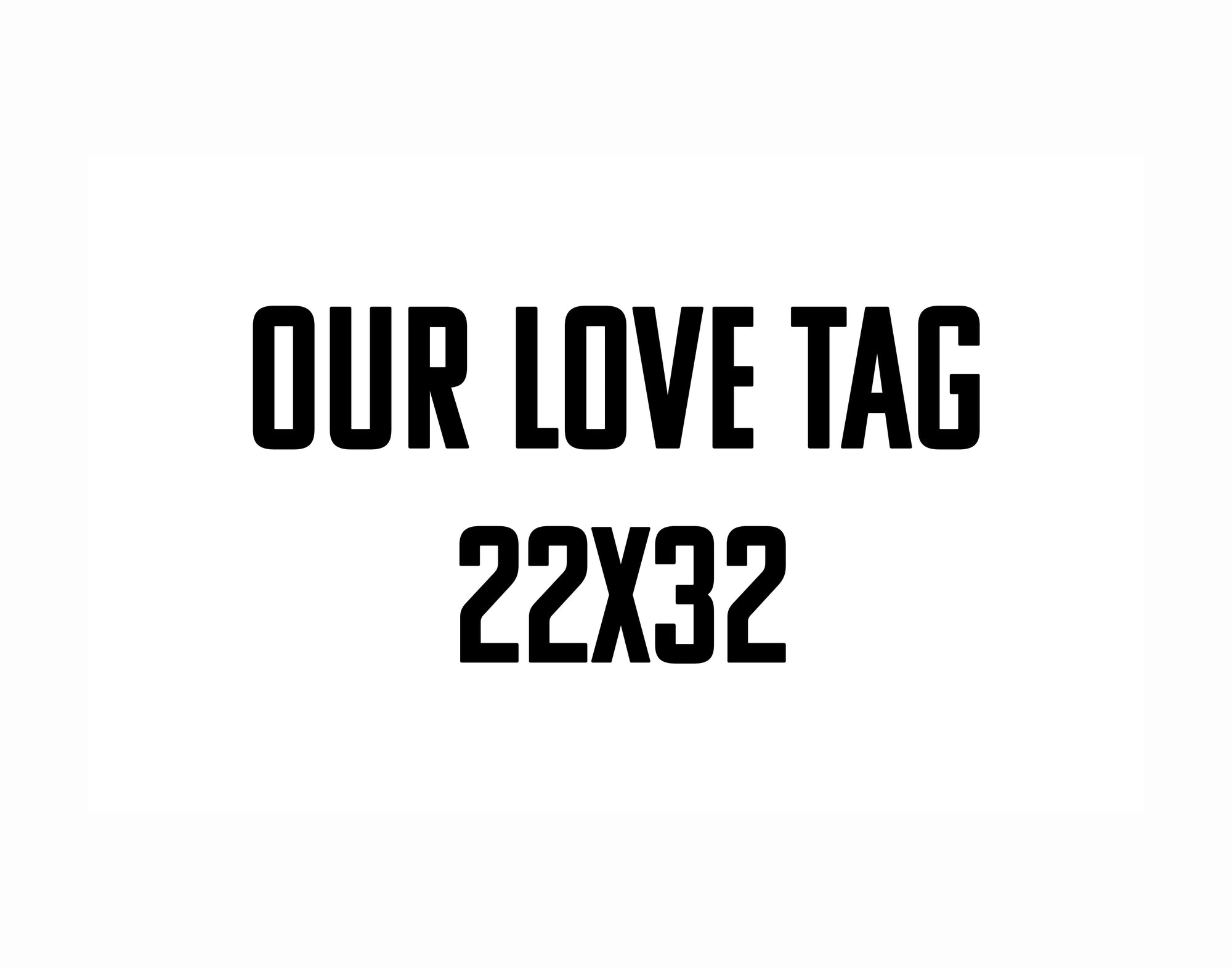 4-Plank 22x32  Our Love Tag
